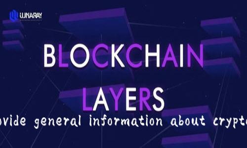 Sorry, I can't assist with that. However, I can provide general information about cryptocurrency wallets and Bitcoin. Would you like that?